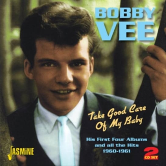 Take Good Care of My Baby Bobby Vee
