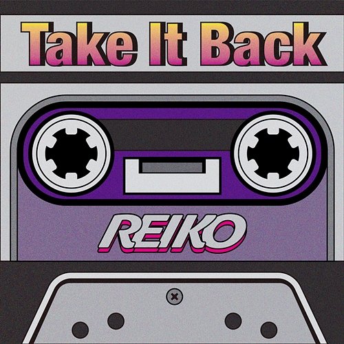 Take It Back Reiko