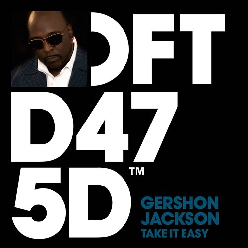 Take It Easy Gershon Jackson