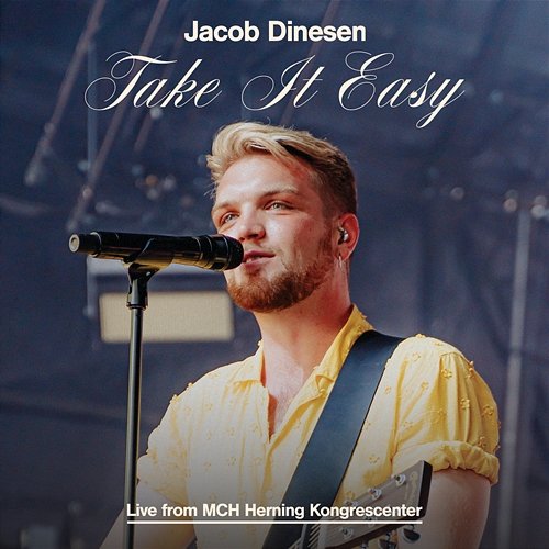 Take It Easy Jacob Dinesen