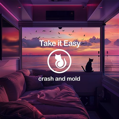 Take it Easy crash and mold