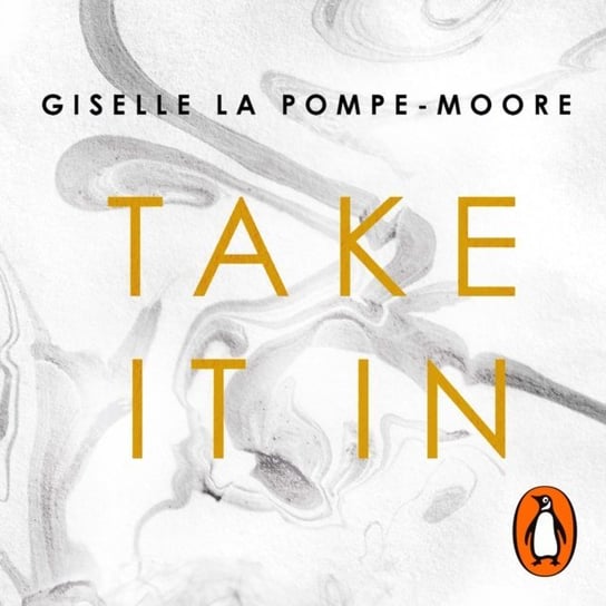 Take It In Giselle La Pompe-Moore