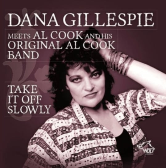 Take It Off Slowly Dana Gillespie and Al Cook & His Original Al Cook Band