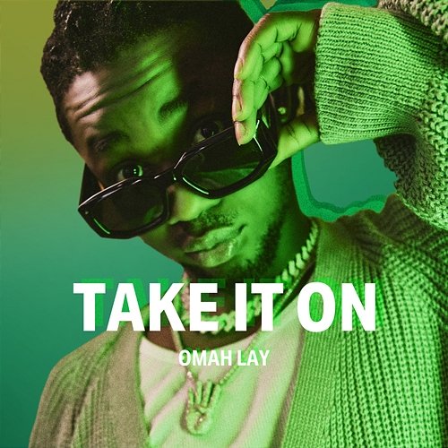 Take It On (Sprite Limelight) Omah Lay