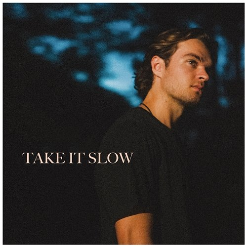 Take It Slow Conner Smith