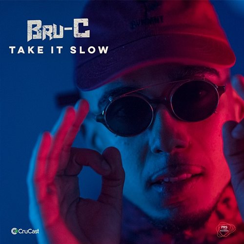 Take It Slow Bru-C feat. Skepsis