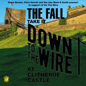 Take It to the Wire, płyta winylowa The Fall