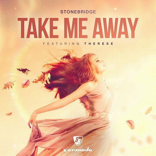 Take Me Away Stonebridge feat. Therese