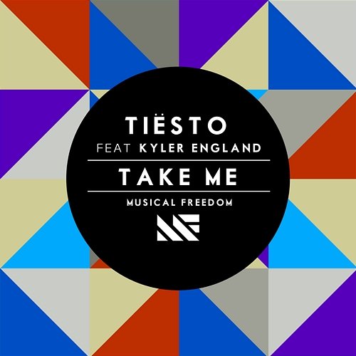 Take Me Tiësto feat. Kyler England