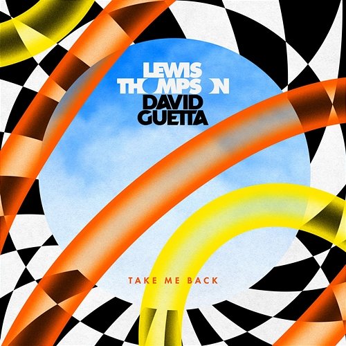 Take Me Back Lewis Thompson, David Guetta