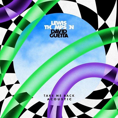 Take Me Back Lewis Thompson feat. David Guetta