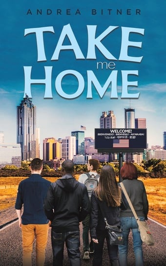 Take Me Home Austin Macauley Publishers Ltd.