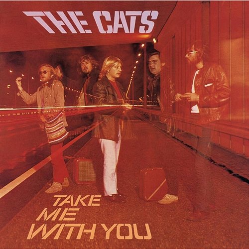 Take Me With You The Cats