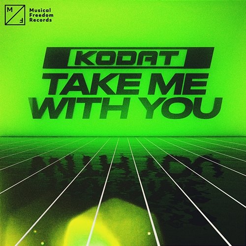 Take Me With You Kodat
