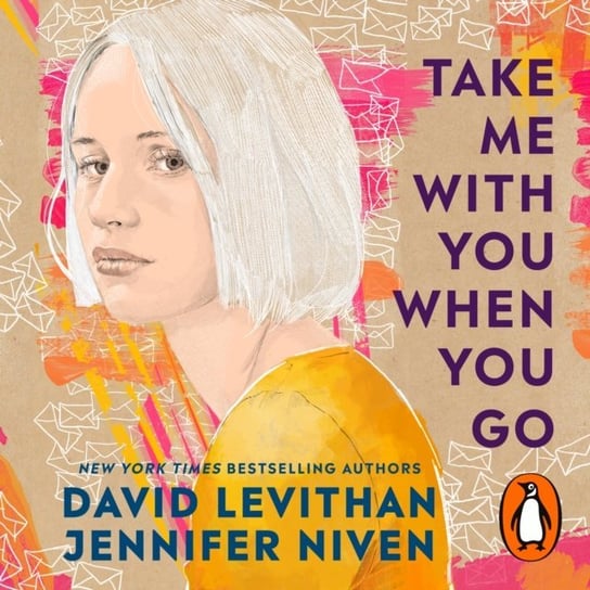 Take Me With You When You Go Levithan David, Niven Jennifer