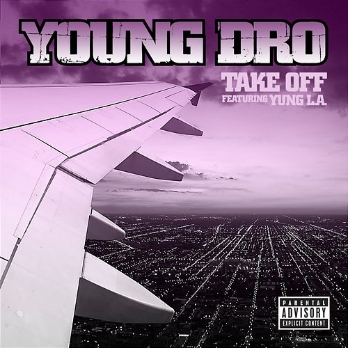 Take off Young Dro