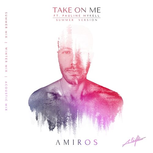 Take on Me Amiros feat. pauline mykell