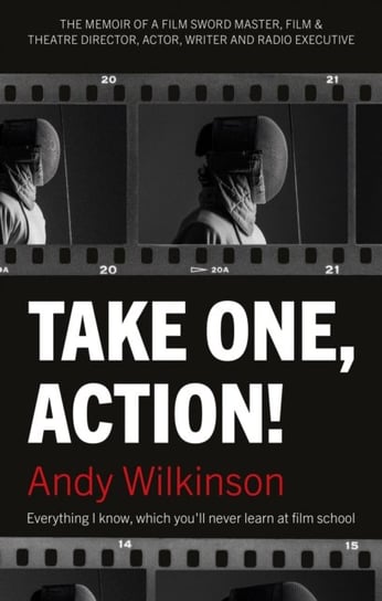 Take One, Action! Andy Wilkinson