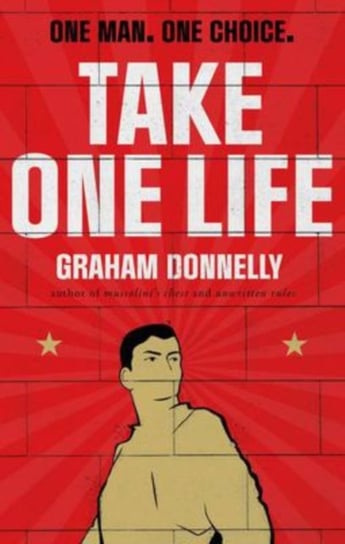 Take One Life Graham Donnelly
