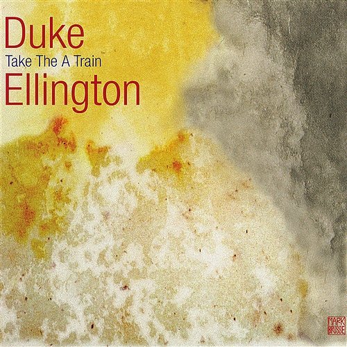 Take the "A" Train Duke Ellington