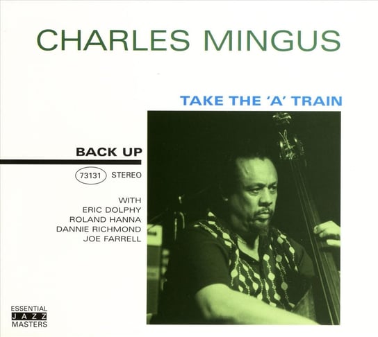 Take The A Train Mingus Charles