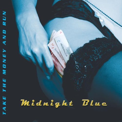 Take the Money and Run Midnight Blue