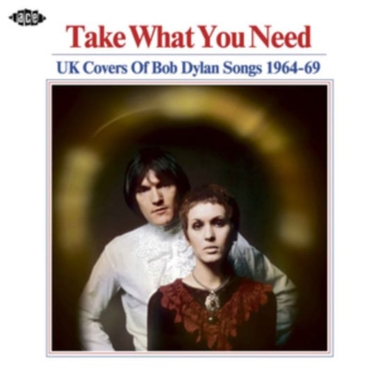 Take What You Need-UK Covers Of Bob Dylan Songs Various Artists