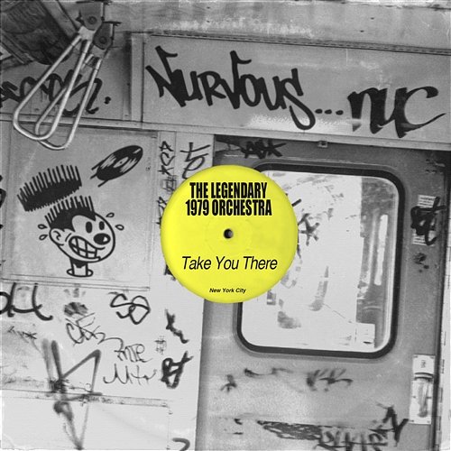 Take You There The Legendary 1979 Orchestra
