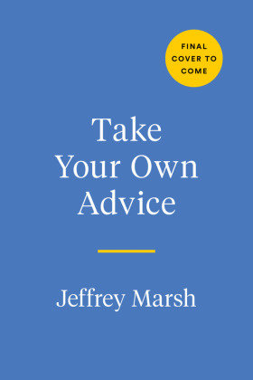 Take Your Own Advice Penguin Random House