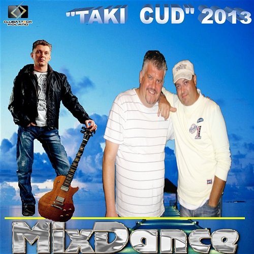 Taki Cud (Radio Edit) MixDance