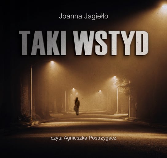 Taki wstyd - audiobook Jagiełło Joanna