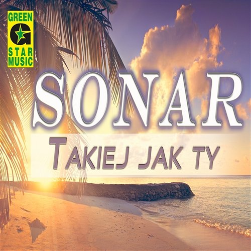 Takiej jak Ty Sonar