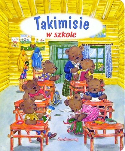 Takimisie w szkole Opracowanie zbiorowe