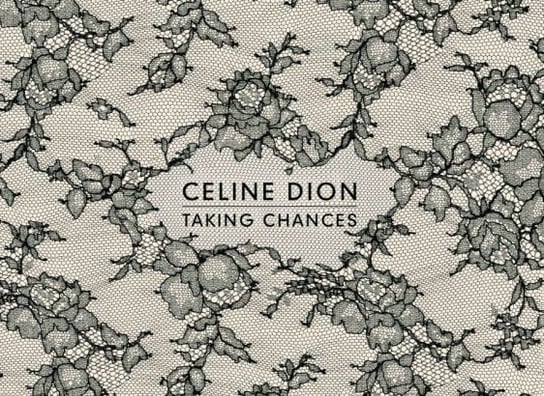 Taking Chances (Deluxe Edition) Dion Celine