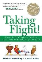 Taking Flight! Rosenberg Merrick, Silvert Daniel