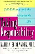 Taking Responsibility Branden Nathaniel, Branden Phd Nathaniel