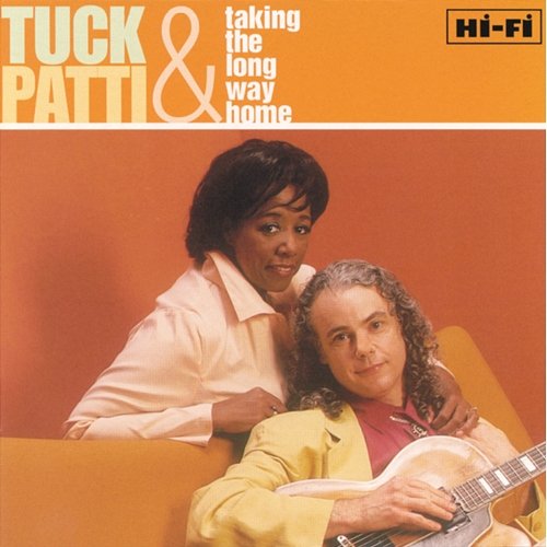 Taking The Long Way Home Tuck & Patti