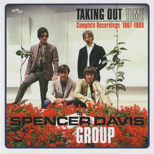 Taking Time Out: Complete Recordings 1967-1969 The Spencer Davis Group