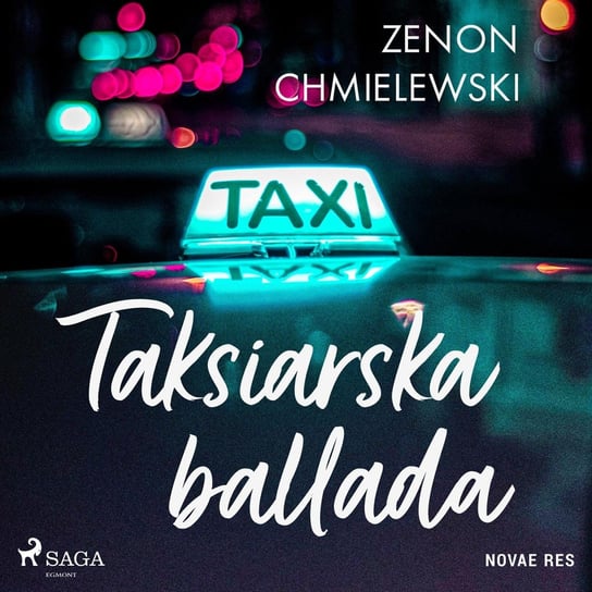 Taksiarska ballada Chmielewski Zenon