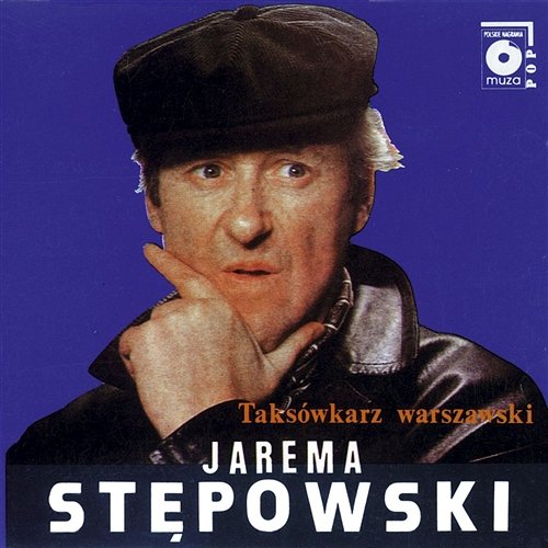 Taksówkarz warszawski Jarema Stępowski