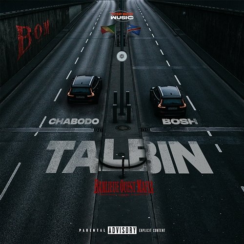 Talbin Banlieue Ouest Mafia feat. Chabodo, BOSH