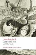 Tale of a Tub and Other Works Swift Jonathan