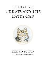 Tale of The Pie and The Patty-Pan Potter Beatrix