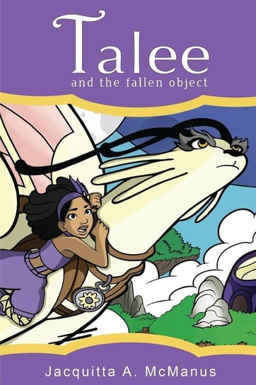 Talee and the Fallen Object Mcmanus Jacquitta A.