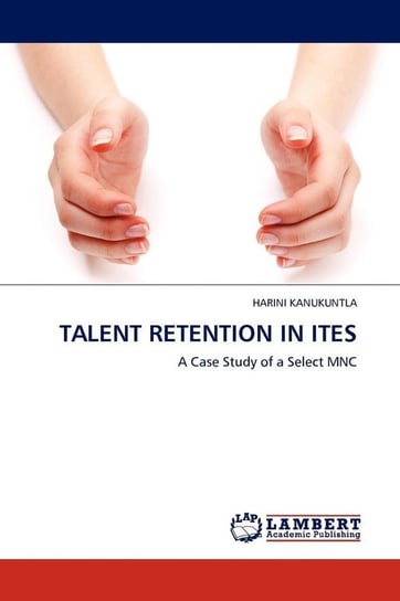 Talent Retention in Ites Kanukuntla Harini