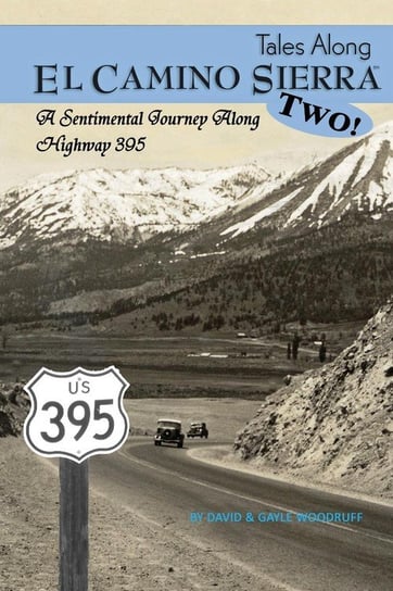 Tales Along El Camino Sierra Volume II Woodruff David