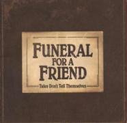 Tales Don't Tell Themselves Funeral For A Friend