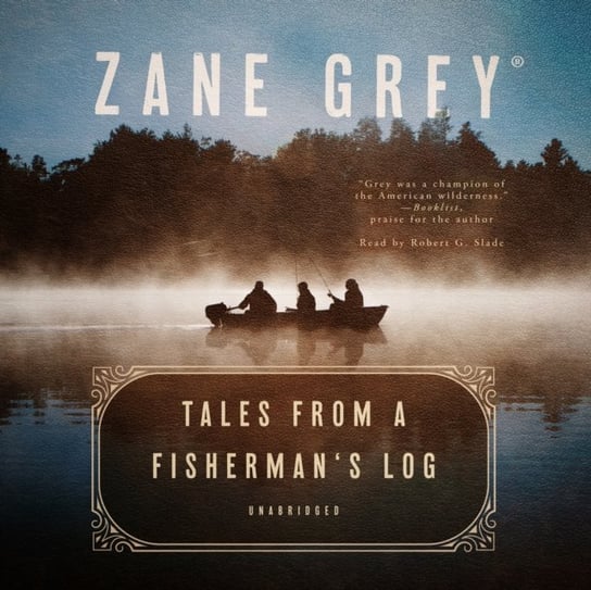 Tales from a Fisherman's Log Grey Zane