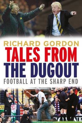Tales from the Dugout Gordon Richard