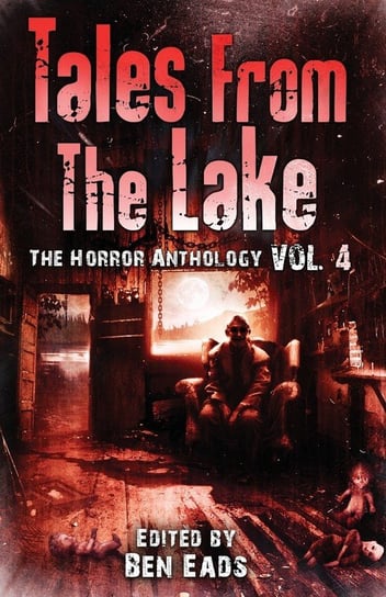 Tales from The Lake Vol.4 Lansdale Joe R.
